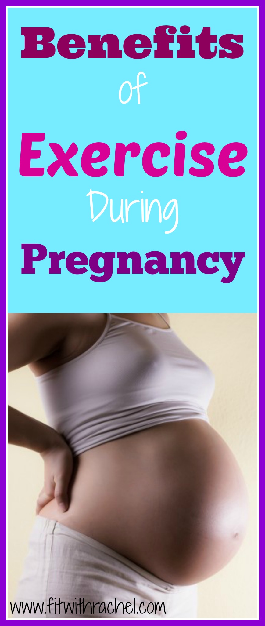 benefits of exercise during pregnancy