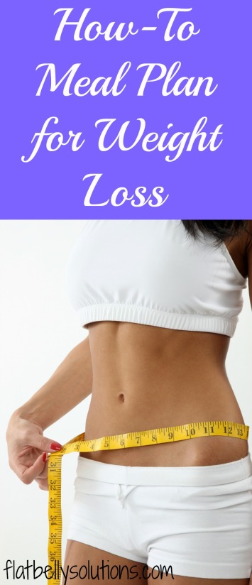 how to meal plan for weight loss