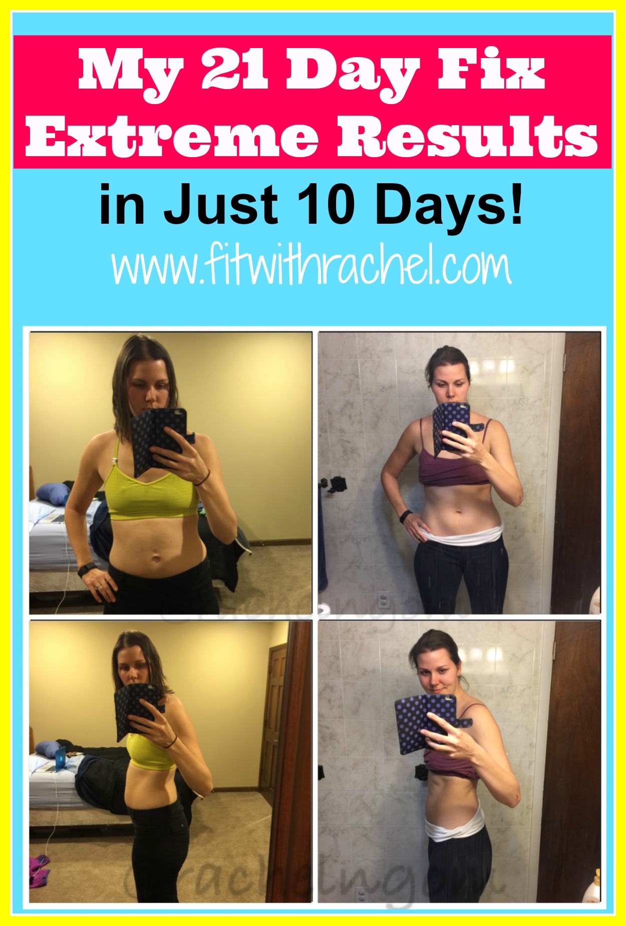 My 21 Day Fix Extreme Results On Day 10 Fit With Rachel