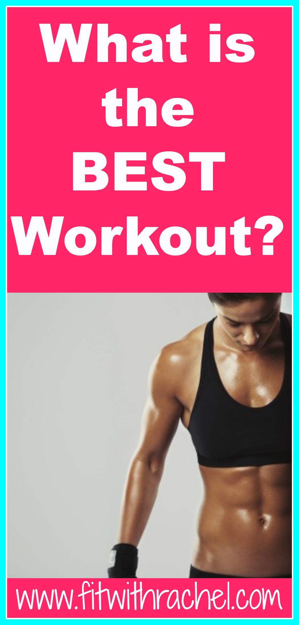 what is the best workout
