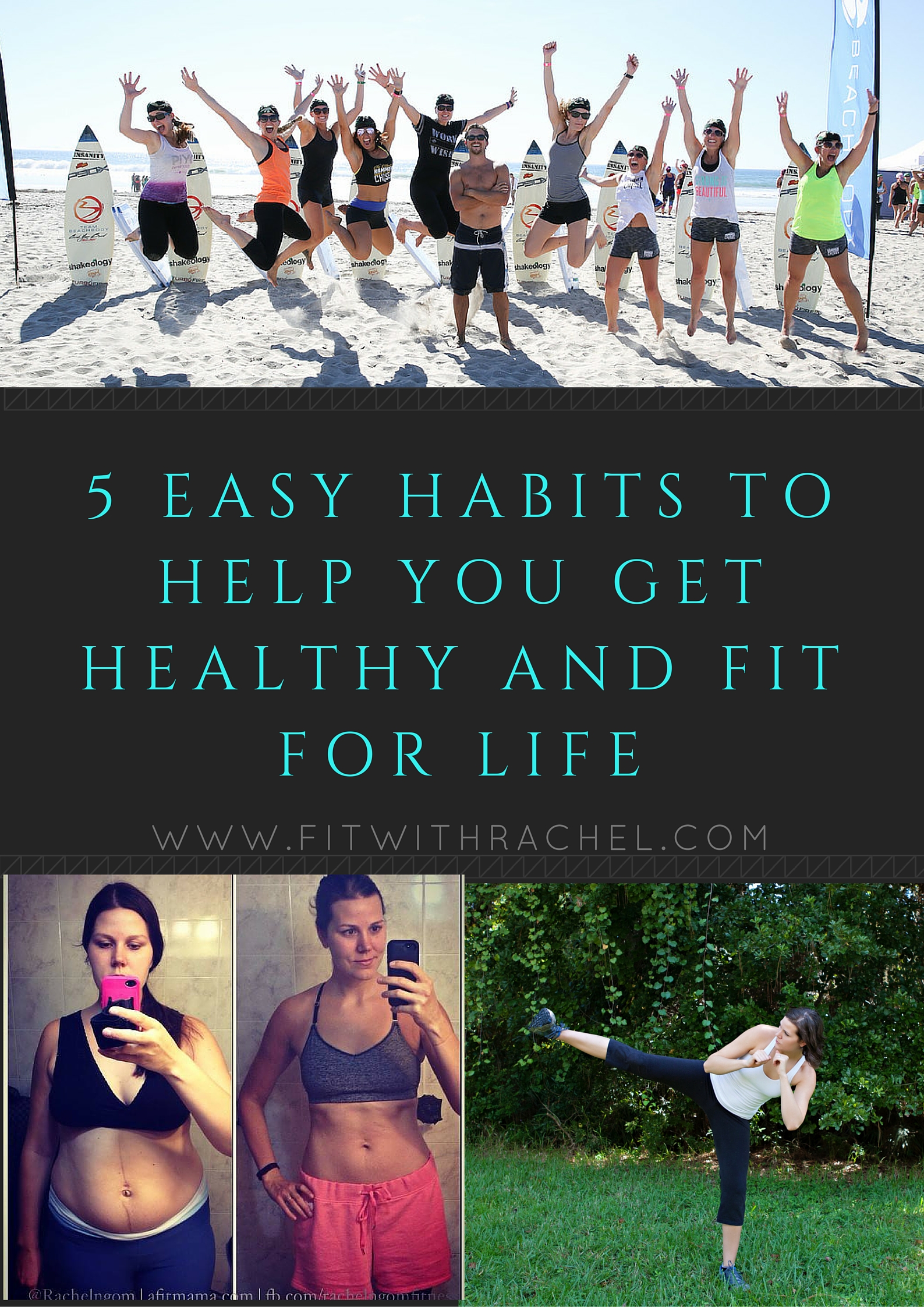 5 Easy Habits to Help you get Healthy and Fit for Life (1)