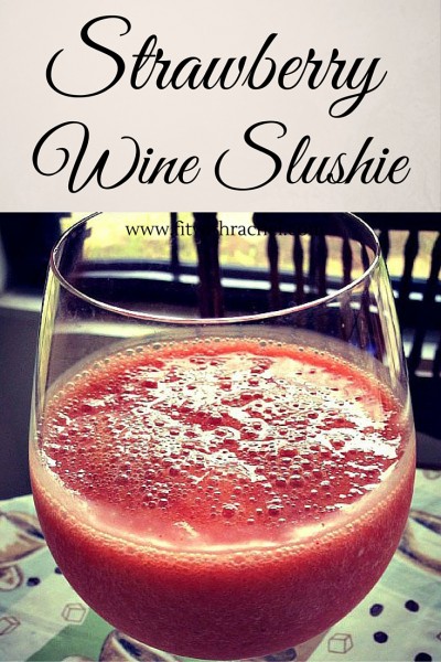 Strawberry Wine Slushie