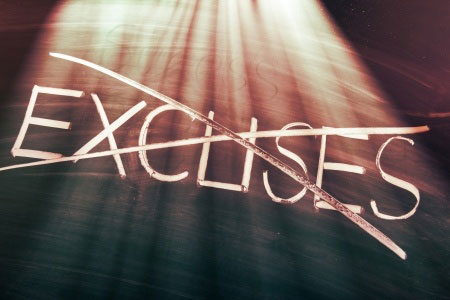 Get Over Your Excuses!