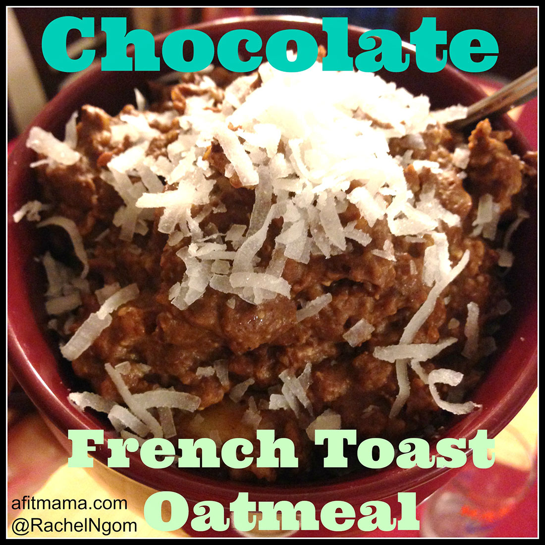Chocolate French Toast Oatmeal