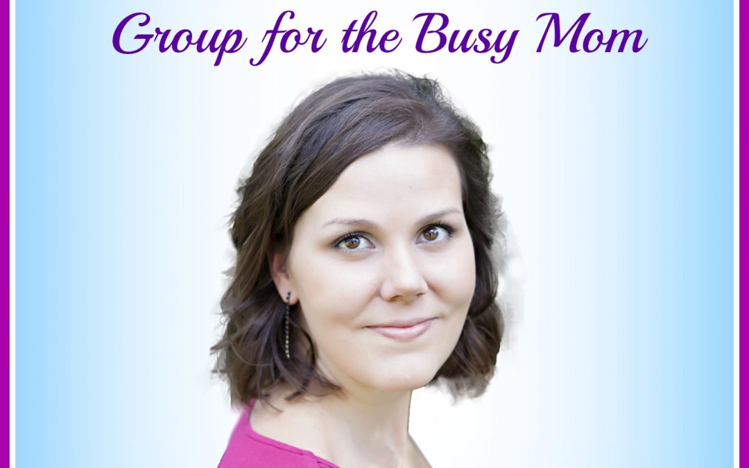 Introducing: The Busy Mom Weight Loss Group