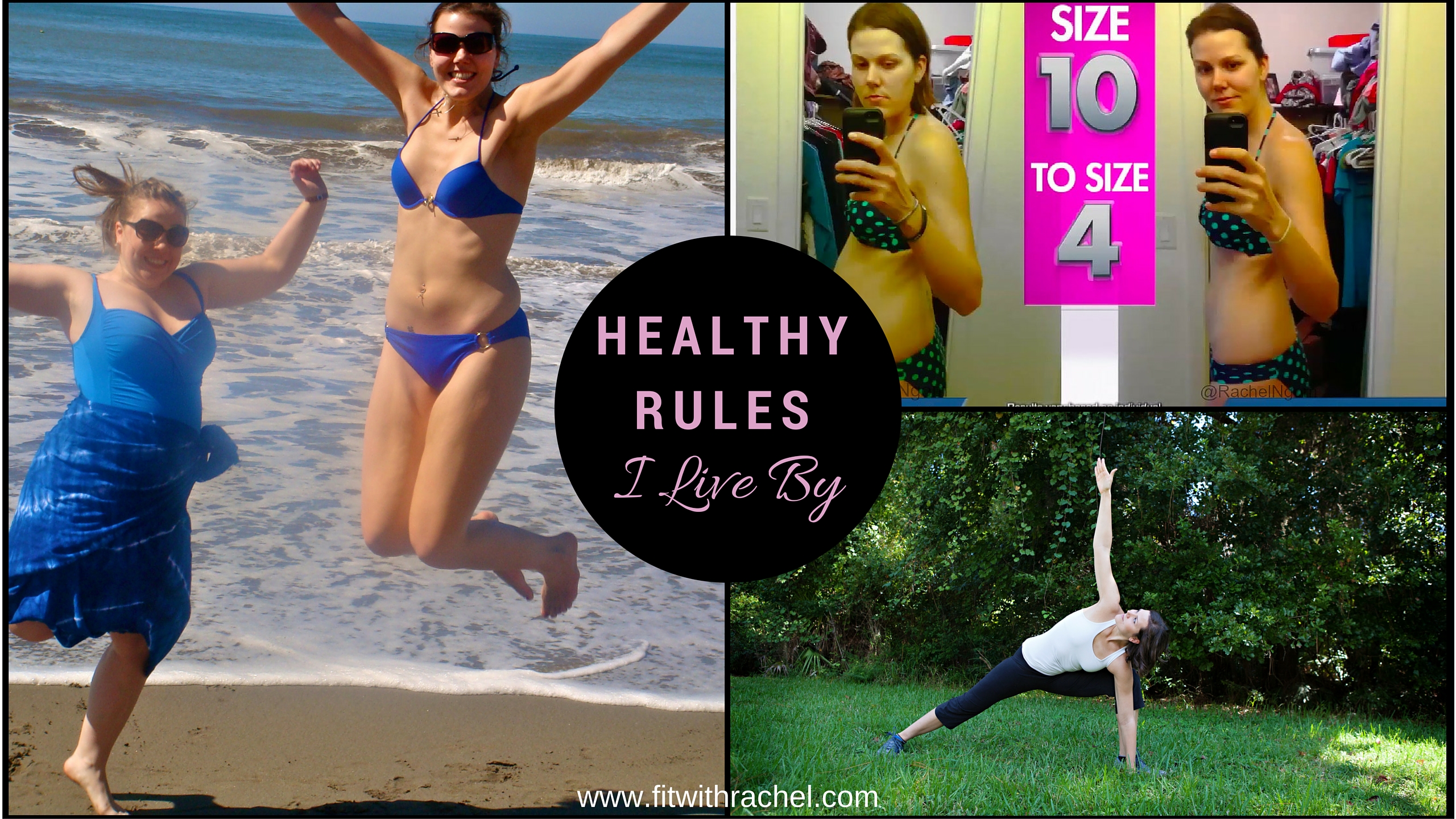 Healthy Rules I Live By