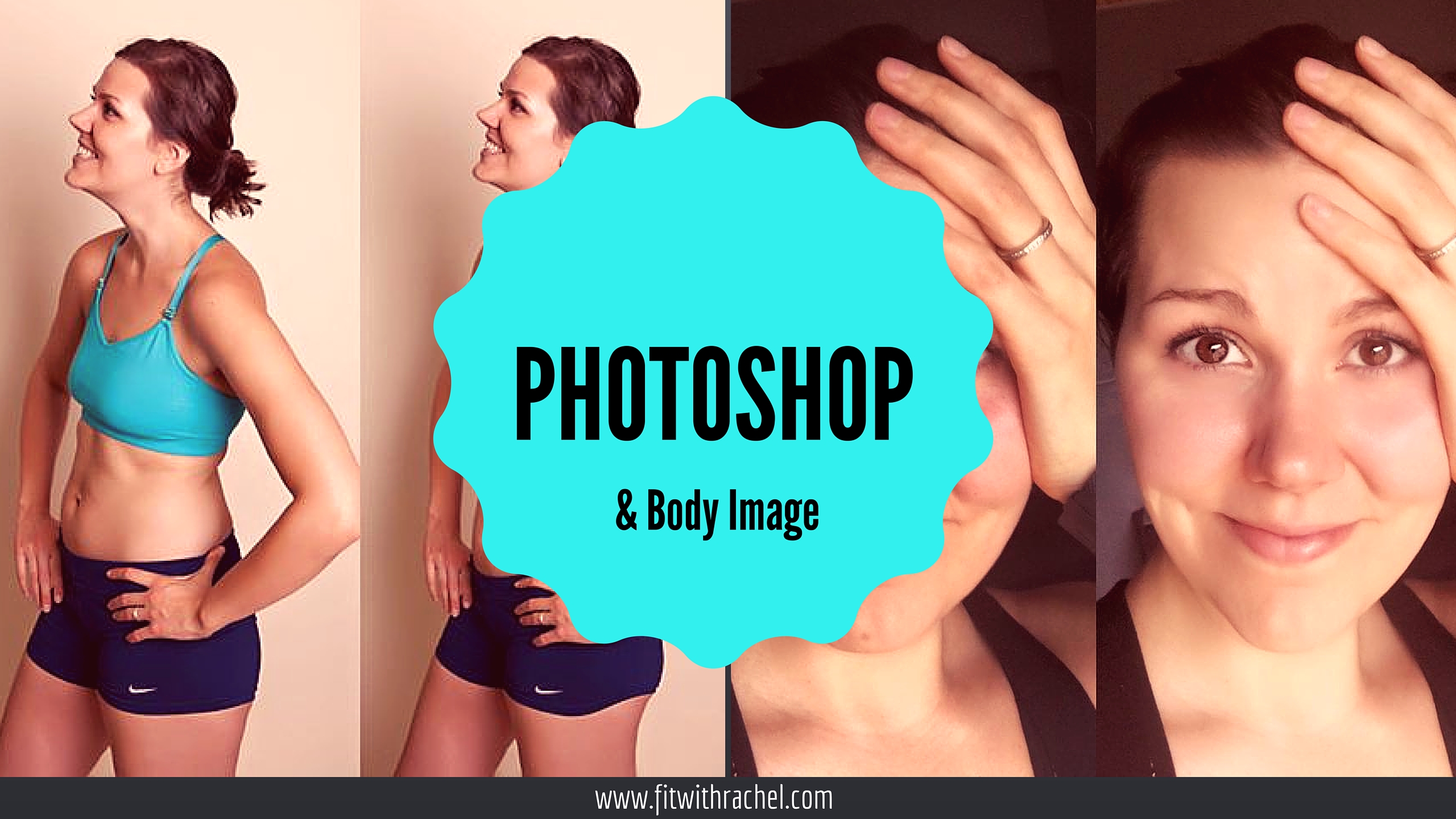 How Photoshop is Ruining our Body Image