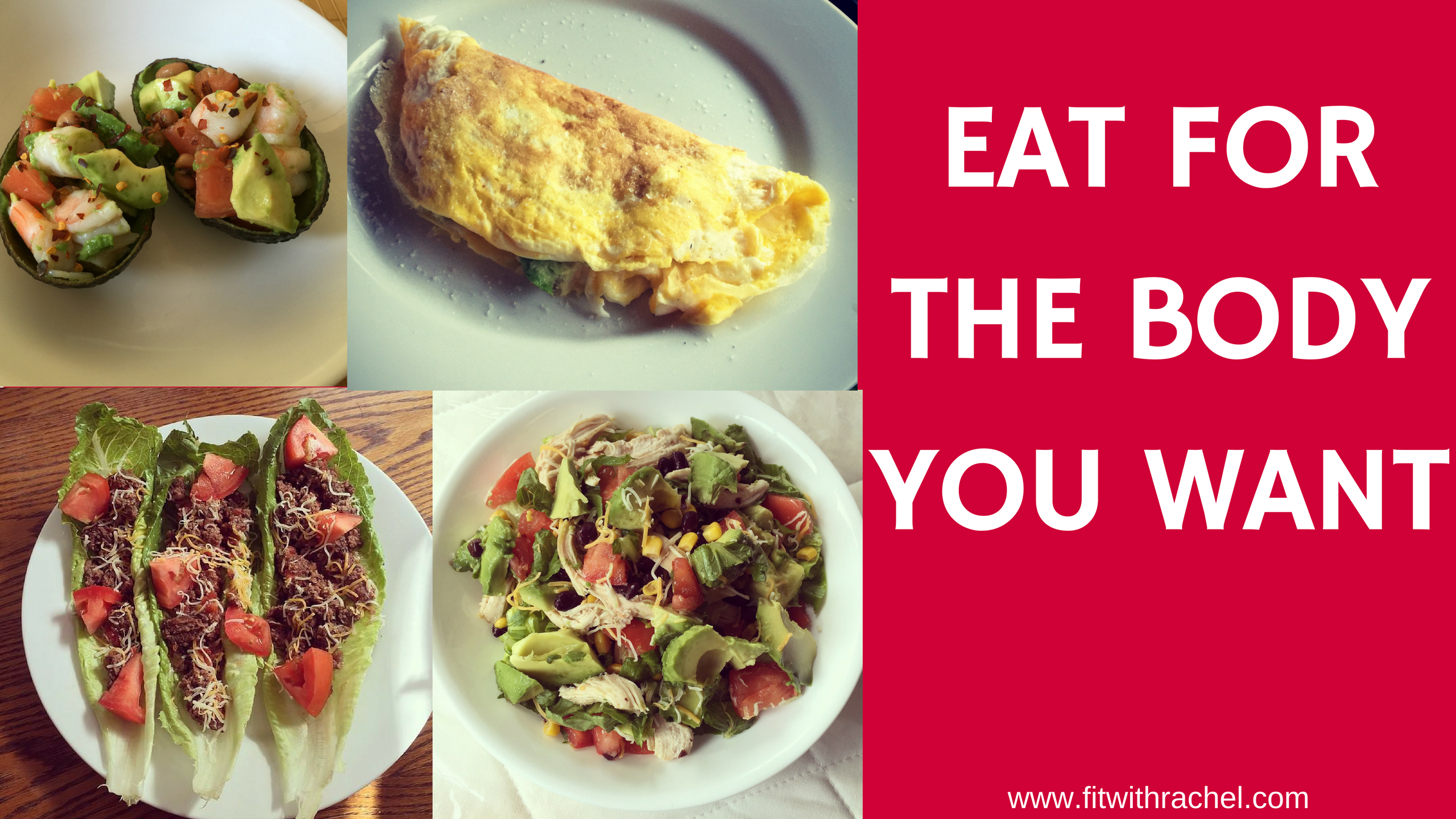Eat for the Body You Want and Healthy Fats