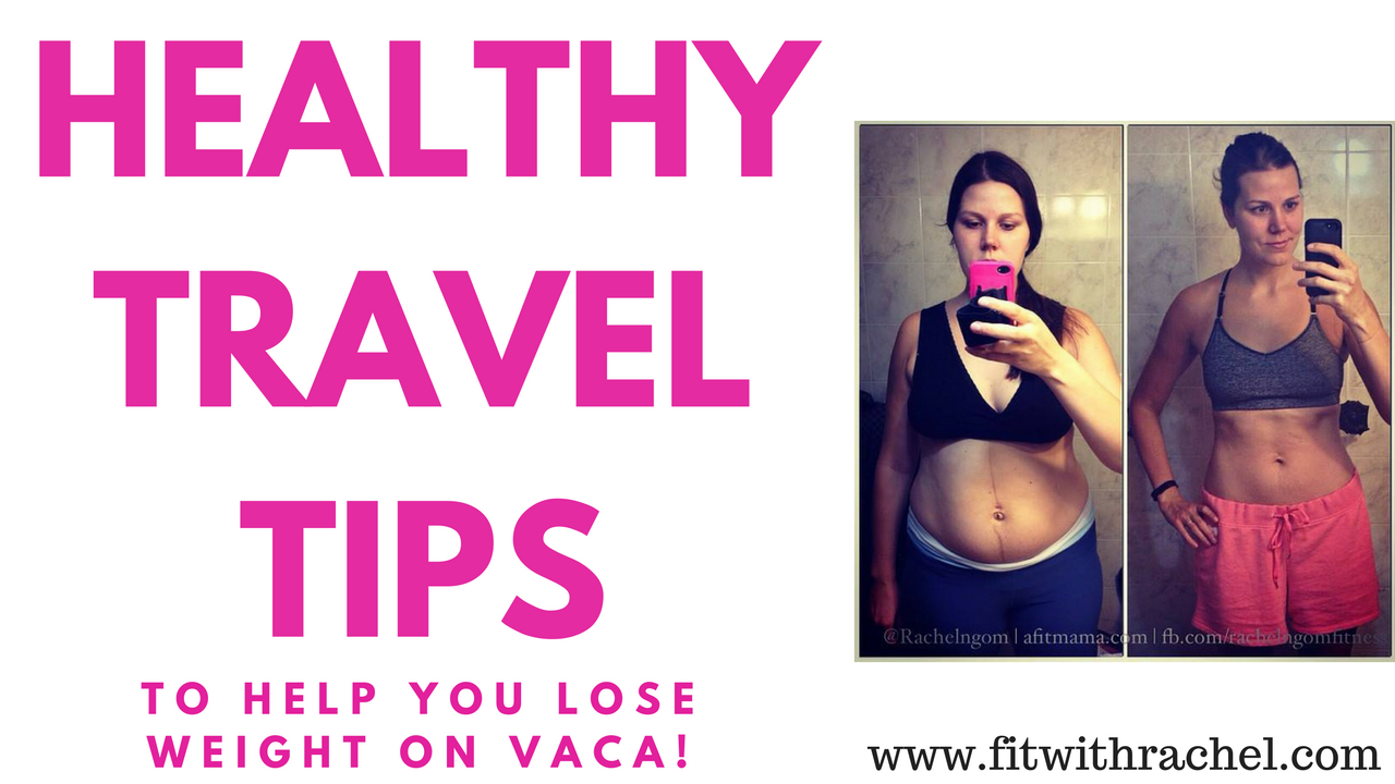 Healthy Travel Tips