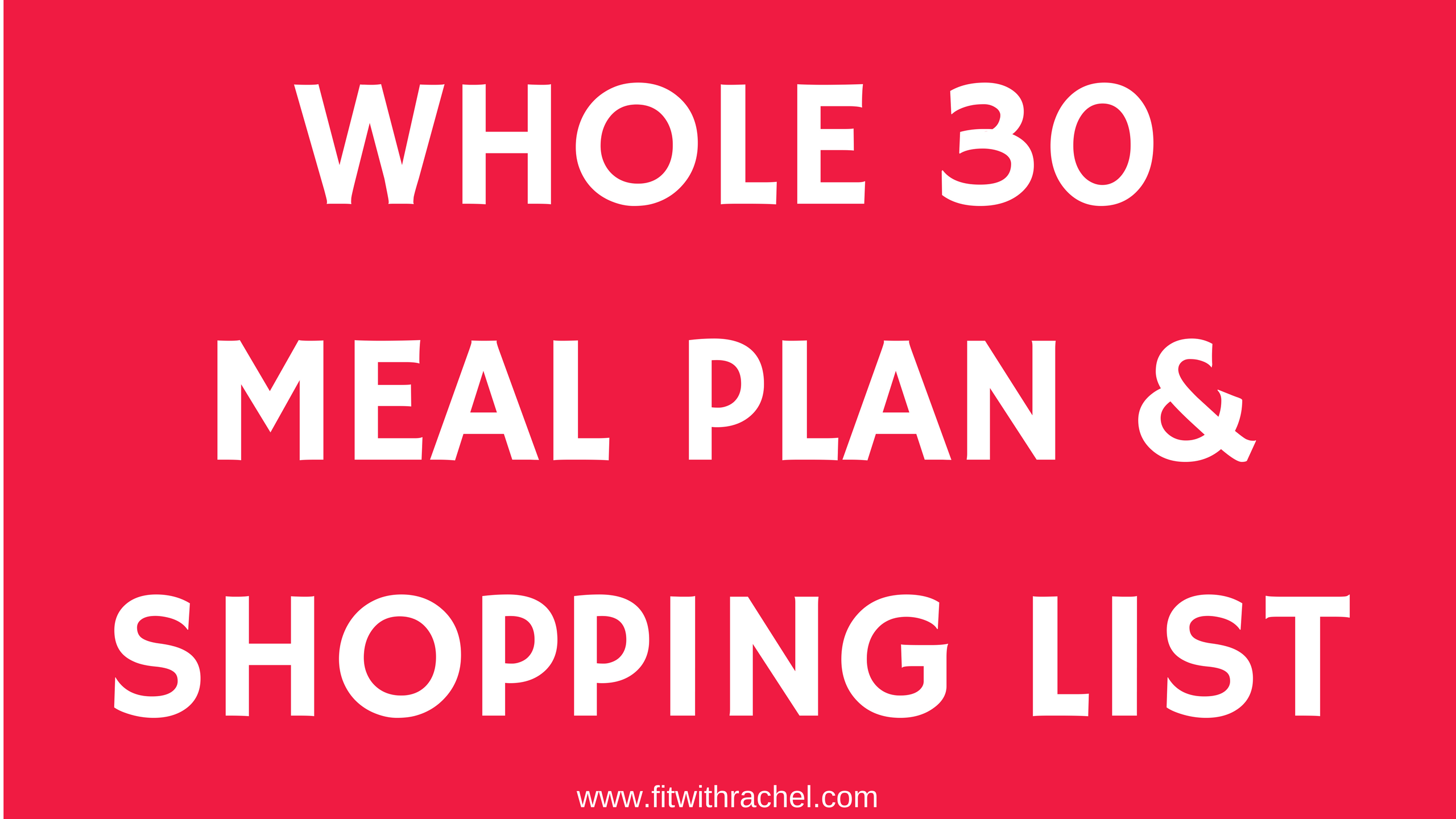 Whole 30 Meal Plan Week 1!